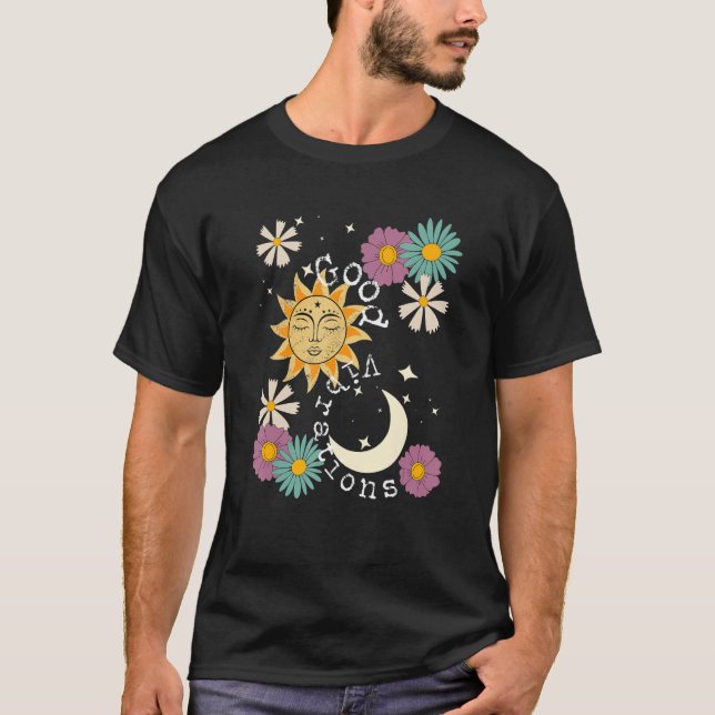 T-shirt Cute Good Vibration Boho Sun Moon Flowers Energy P (Devant)