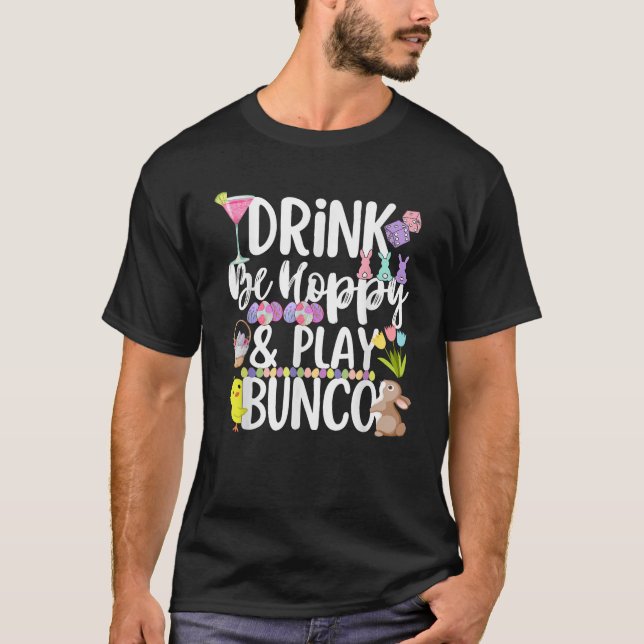 T-shirt Cute Hoppy Easter Bunco Drinking Group Matching  (Devant)