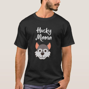 T-shirt Cute Husky Mama femmes chien maman cadeau