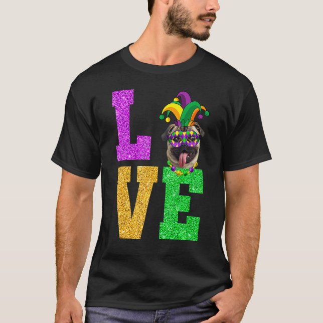 T-shirt Cute I Love Mardi Gras Pug Dog Puppy Lover Premium (Devant)