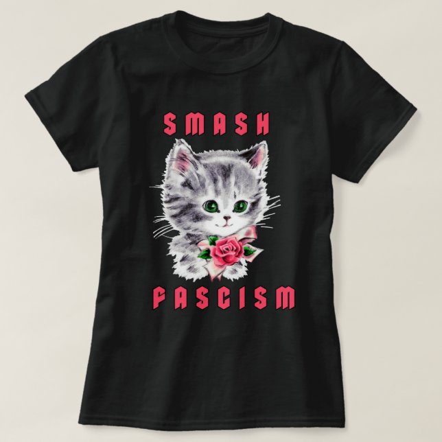 T-shirt Cute Kitten - Fascisme Smash (Design devant)