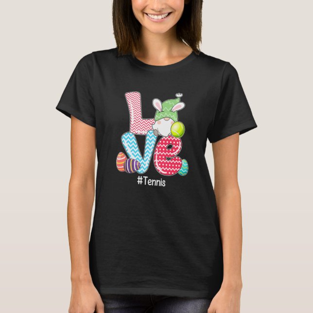 T-shirt Cute LOVE Bunny Gnome Tennis Oeufs Chasse Pâques D (Devant)