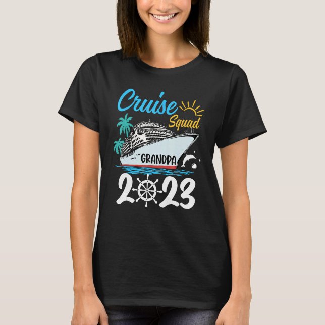 T-shirt Cute Matching Family Cruise Squad 2023 Grandpa Cru (Devant)