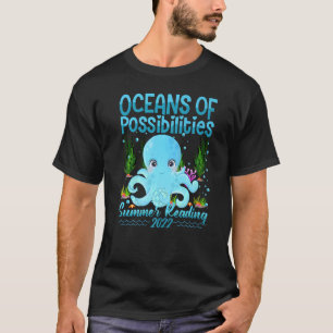T-shirt Cute Oceans Of Possibilités Summer Reading 2022 O
