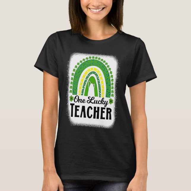 T-shirt Cute One Lucky Teacher Rainbow St Patrick's Day Bl (Devant)