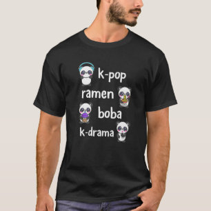 T-shirt Cute Panda K Pop Ramen Boba K-Drama Tea Coréen Fin