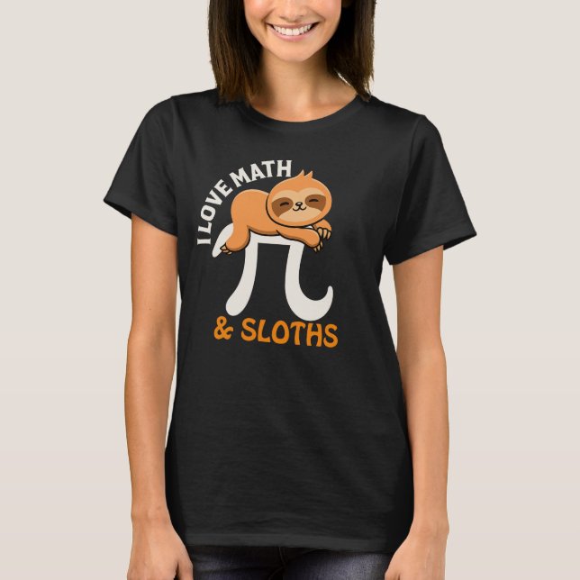 T-shirt Cute Pi Day Sloth Math Teacher Tee (Devant)