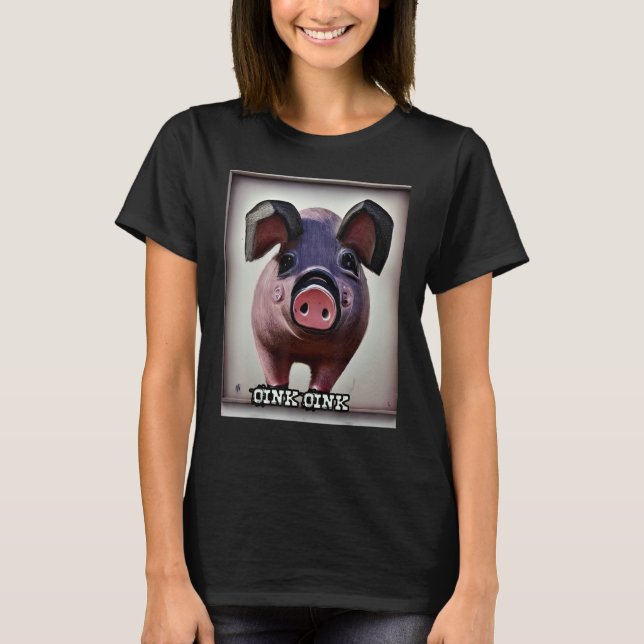 T-shirt Cute Pig Piggie Oink Oink 21 (Devant)