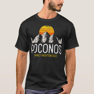 T-shirt Cute Poconos Famille Vacances 2022 Voyage Vacances