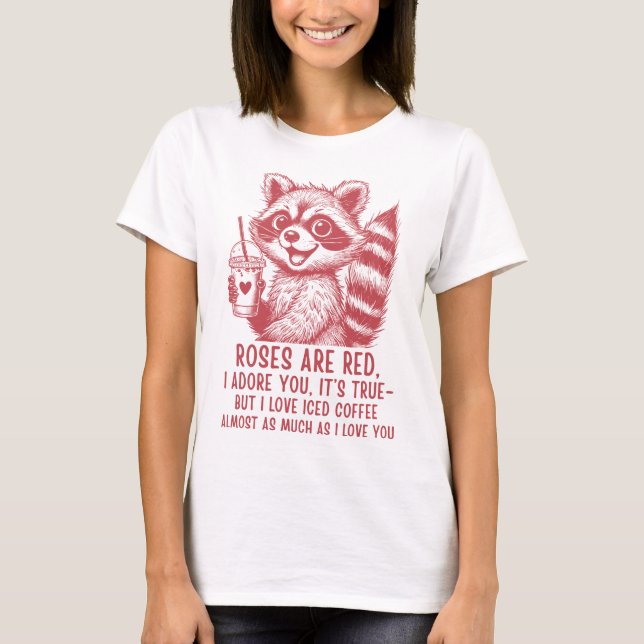 T-shirt Cute Raccoon Iced Coffee Love Shirt (Devant)