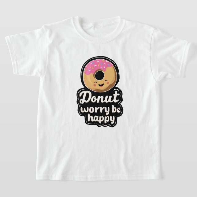 T-shirt Cute Smiling Donut – “Donut Worry Be Happy” Illust (Poser)