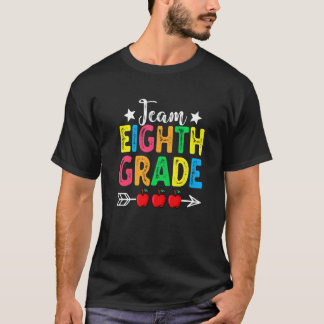 T-shirt Cute Team Eighth Grade Teachers Students Back To S