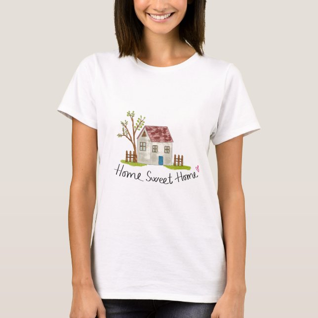 T-shirt Cute Whimsical Hand-drawn Home Sweet Home (Devant)