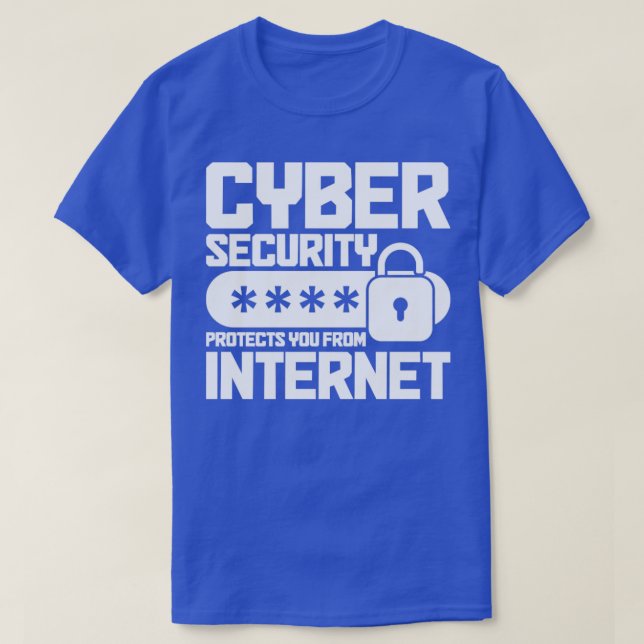T-shirt Cybersécurité Sécurité informatique Cybersécurité  (Design devant)