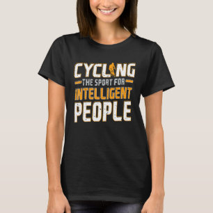 T-shirt Cycler Le Sport Pour Des Personnes Intelligentes B