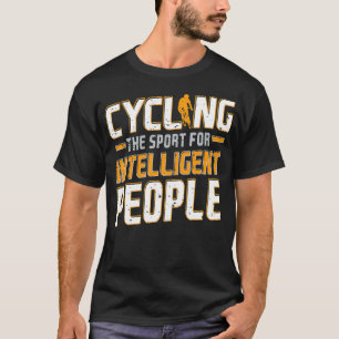 T-shirt Cycler Le Sport Pour Des Personnes Intelligentes B
