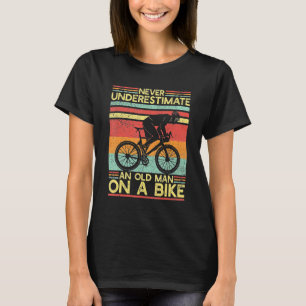 T-shirt Cyclisme Vintage Ne sous-estimez jamais un vieil