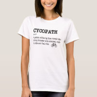 Cycliste cycliste cycliste CYCOPATH Funny Cyclist