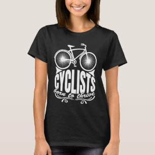 T-shirt Cyclistes Sont Nés Pour Prospérer Routines Artisti