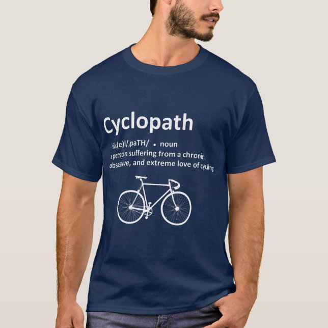 T-shirt Cyclopath Bicyclette amusant Humour cycliste (Devant)
