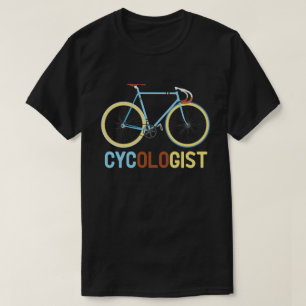 T-shirt Cycologiste Funny Vélo vélo vélo vélo Lover cadeau