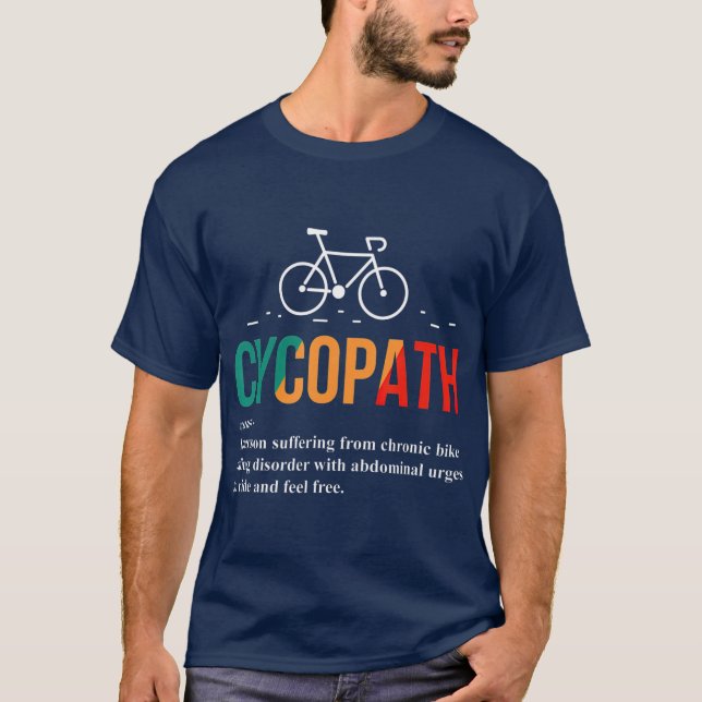 T-shirt Cycopath Funny Bicyclette Lover Définition (Devant)