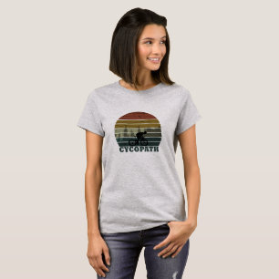 T-shirt Cycopath - Vélo de Montagne - Cyclisme Drôle