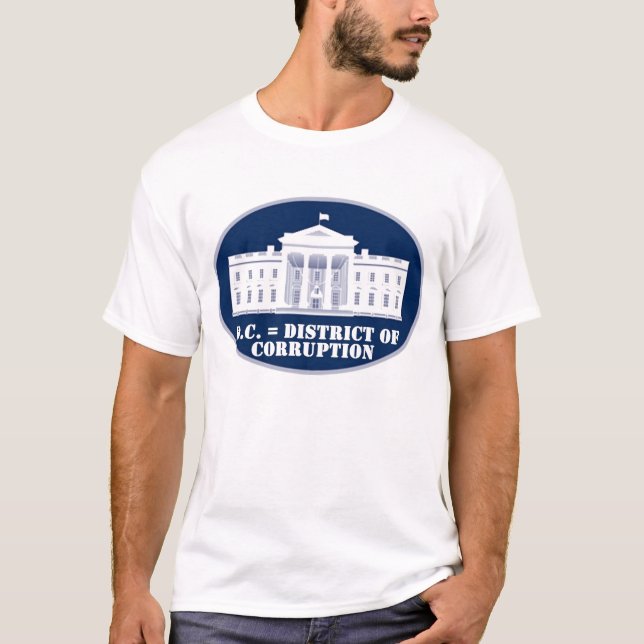 T-shirt D.C. = secteur de la corruption (Devant)