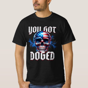 T-shirt D.O.G.E. "You got DOGED"