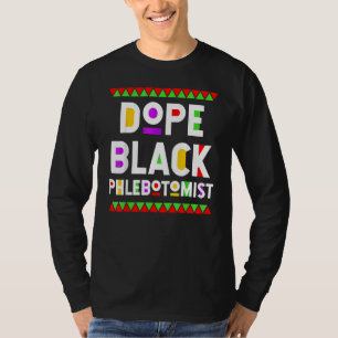 T-shirt D Ope Bl Ack Phlebotomiste Africain-Américain Job