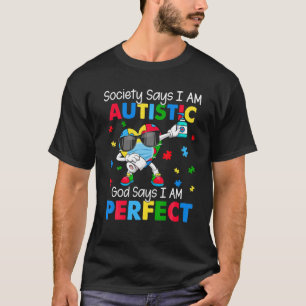 T-shirt Dabbing Heart Society dit que je suis autiste Dieu