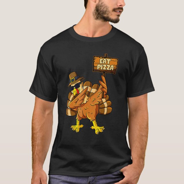 T-shirt Dabbing Turkey Eat Pizza Adult Vegan Kids  Thanksg (Devant)
