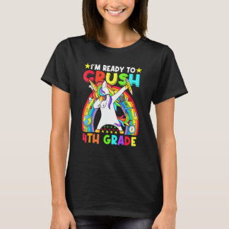 T-shirt Dabbing Unicorn Je suis prêt à écraser la 4e année