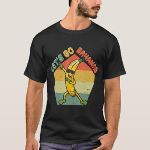 T-shirt Dabbing Vintage Funny Banana Meme Let Us Go Banana