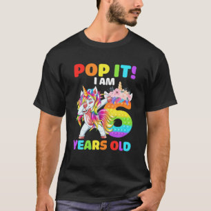 T-shirt Dabing Unicorn Pop It I Am 6 Ans Enfants 6E B