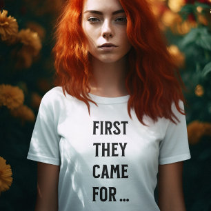 T-SHIRT D'ABORD, ILS SONT VENUS POUR ...