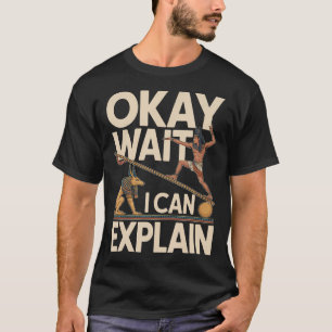 T-shirt D'accord Attendez Je Peux Expliquer L'humour De L'