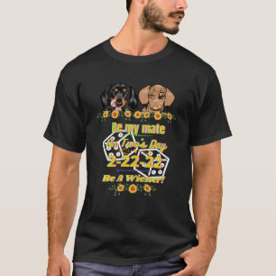 T-shirt Dachshund Animal Wiener Dog Deux S Jour Be My Mat
