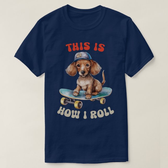 T-shirt Dachshund C'Est Comme Ça Que Je Roule (Design devant)