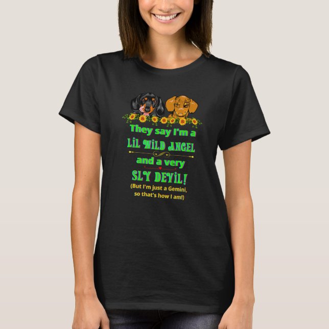 T-shirt Dachshund Funny Wiener Dog Je ne suis qu'un Zodi G (Devant)