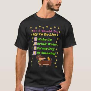 T-shirt Dachshund Funny Wiener Dog Pet Be Extraordinaire C