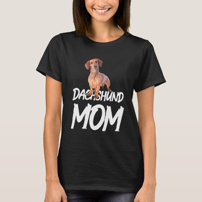 T-shirt Dachshund Idée Maman Pour Anniversaire Ou Noël (Devant)