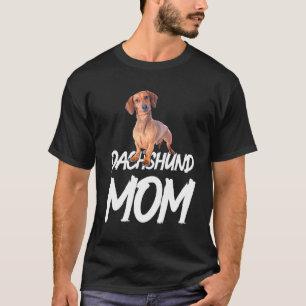T-shirt Dachshund Idée Maman Pour Anniversaire Ou Noël