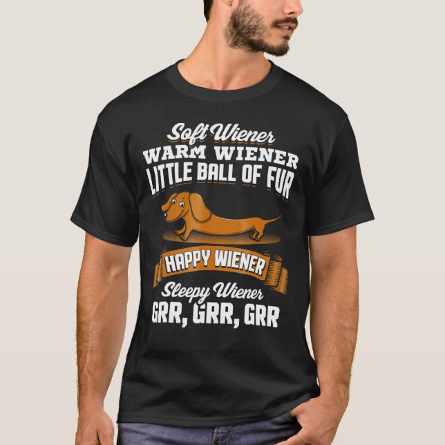 T-shirt Dachshund Weenie Dog Soft Wiener Warm Wiener (Devant)