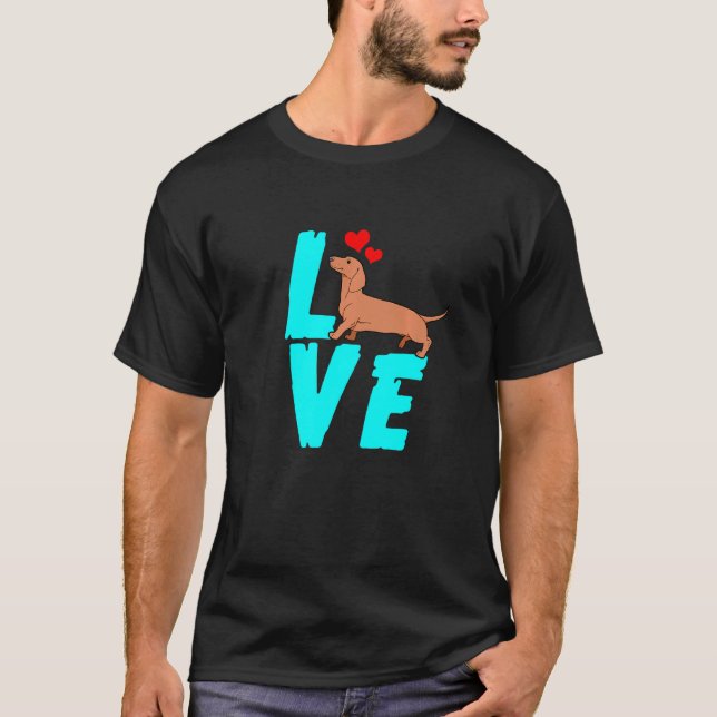 T-shirt Dachshund Weiner Chien I Love Doxie (Devant)