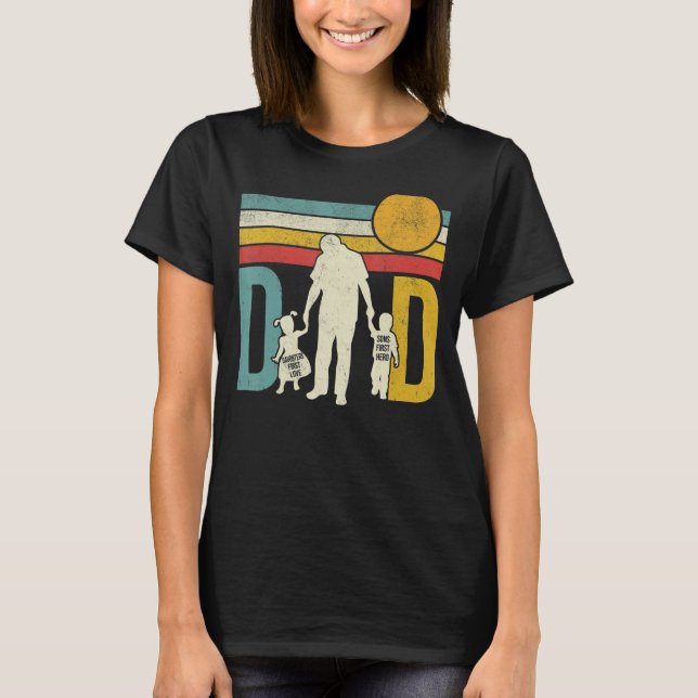 T-shirt Dad A Sons First Hero A Daughters First Love Fathe (Devant)