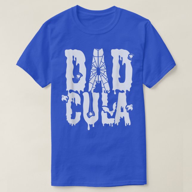 T-shirt Dad Cula Father Day Gift  (Design devant)