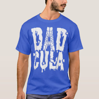 T-shirt Dad Cula Father Day Gift 