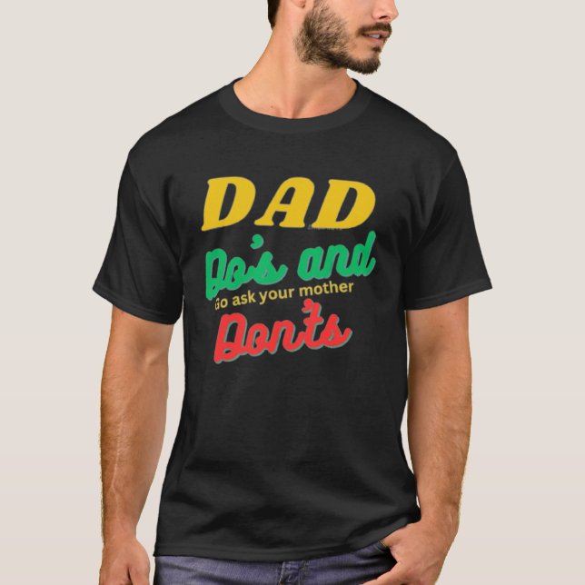 T-shirt Dad Do s and Don ts (Devant)