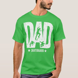 T-shirt DAD Père Skate Skateboard pour Skateboarder vi